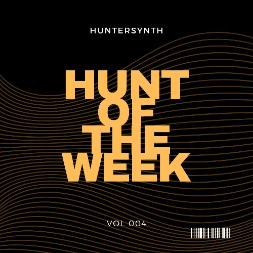 Huntersynth - Hunt Of The Week 004